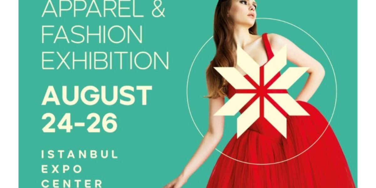 معرض ISTANBUL FASHION CONNECTION 2022 يستضيف شركات الأزياء العالمية